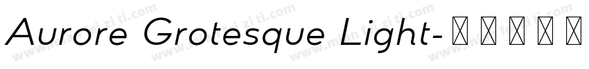 Aurore Grotesque Light字体转换